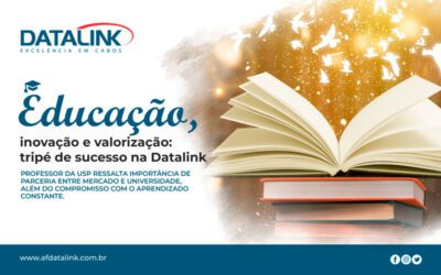 Educação, inovação e valorização: tripé de sucesso na Datalink