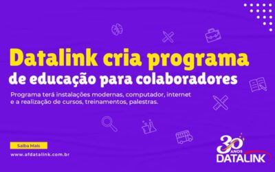 Datalink cria programa de educação para colaboradores