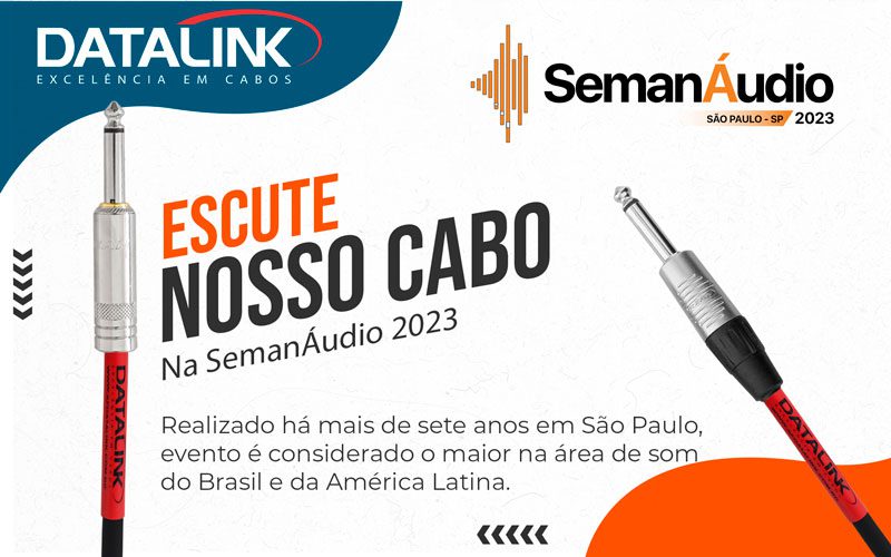 Escute o cabo Datalink na SemanÁudio 2023