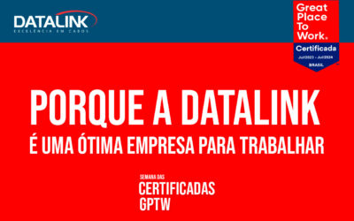 Porque a Datalink é uma ótima empresa para trabalhar