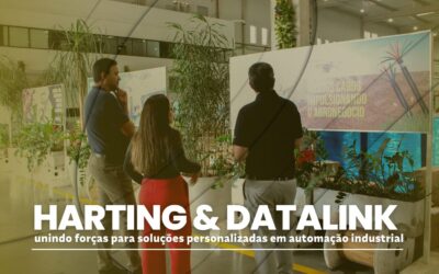 HARTING & AF DATALINK: Unindo forças para soluções personalizadas em automação industrial