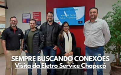 RECEBEMOS A VISITA DA ELETRO SERVICE CHAPECÓ